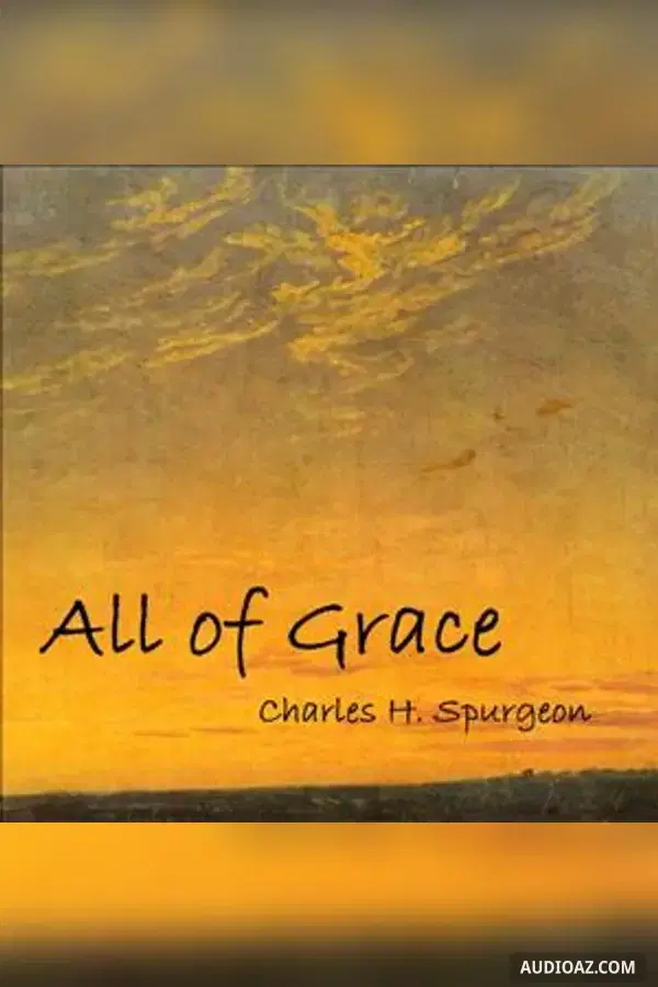 All of Grace
