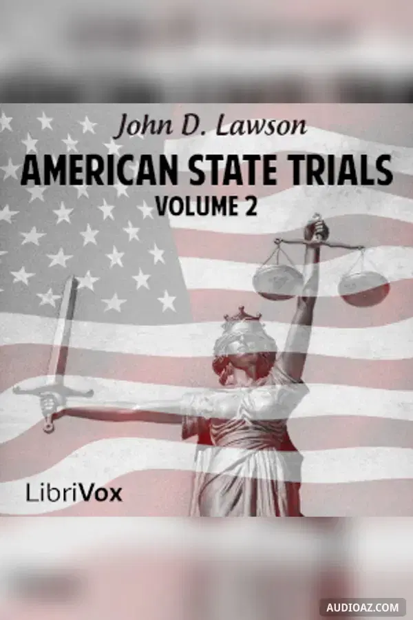 American State Trials, Volume 2