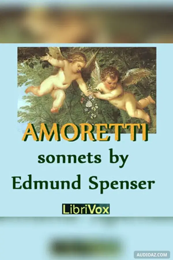Amoretti: A sonnet sequence