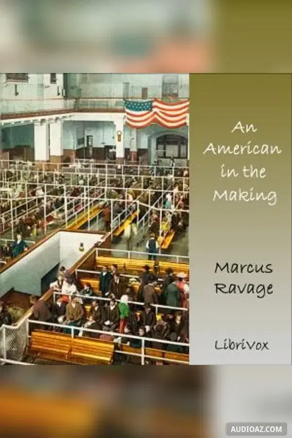 American in the Making, the Life Story of an Immigrant - Free Audiobook