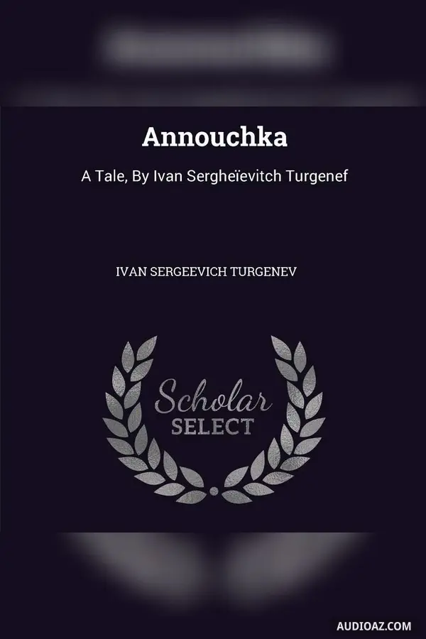 Annouchka: A Tale