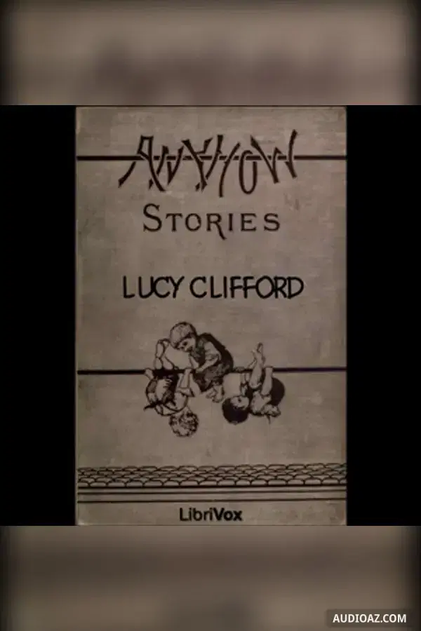 Anyhow Stories: Moral and otherwise