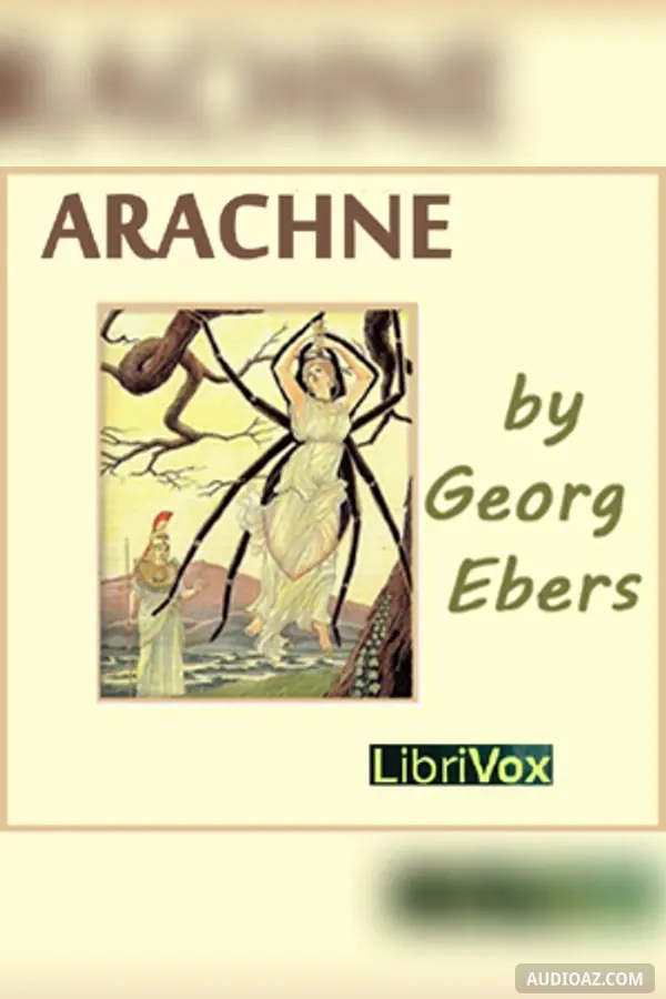 Arachne - Free Audiobook