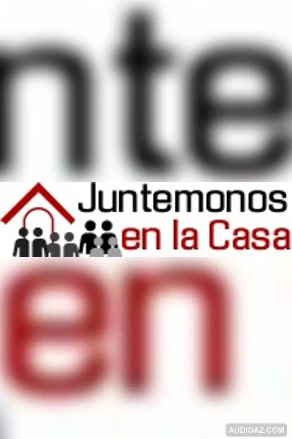 170816 JUNTEMONOS EN LA CASA