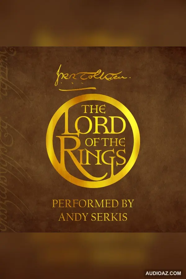 The Lord of the Rings - Andy Serkis' Audiobook