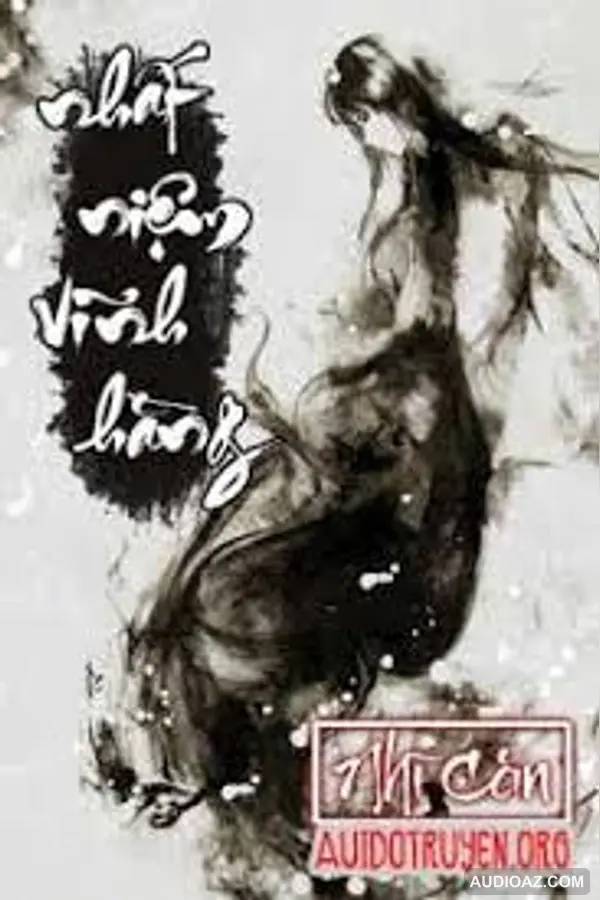 《Nhất Niệm Vĩnh Hằng 000》 - 免费有声读物