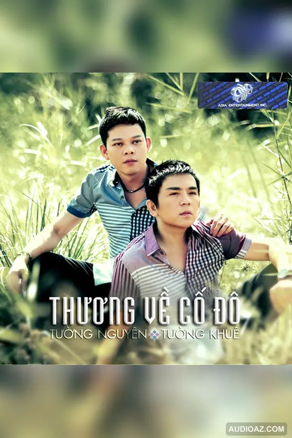 Asia 316 - Thương Về Cố Đô [WAV]