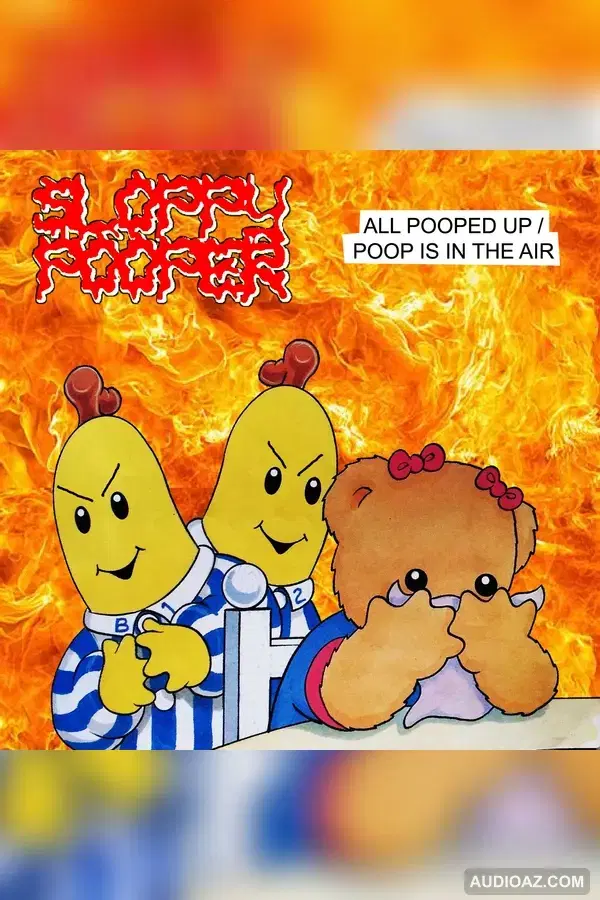 BFF001 - SLOPPY POOPER - ALL POOPED UP/POOP IS IN THE AIR
