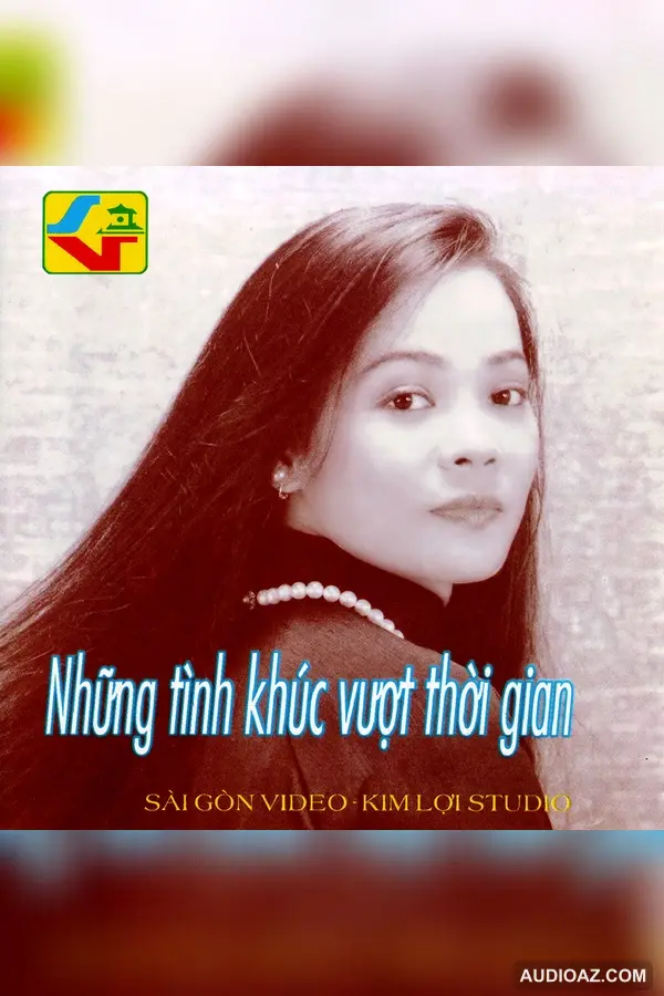 CD NHỮNG TÌNH KHÚC VƯỢT THỜI GIAN