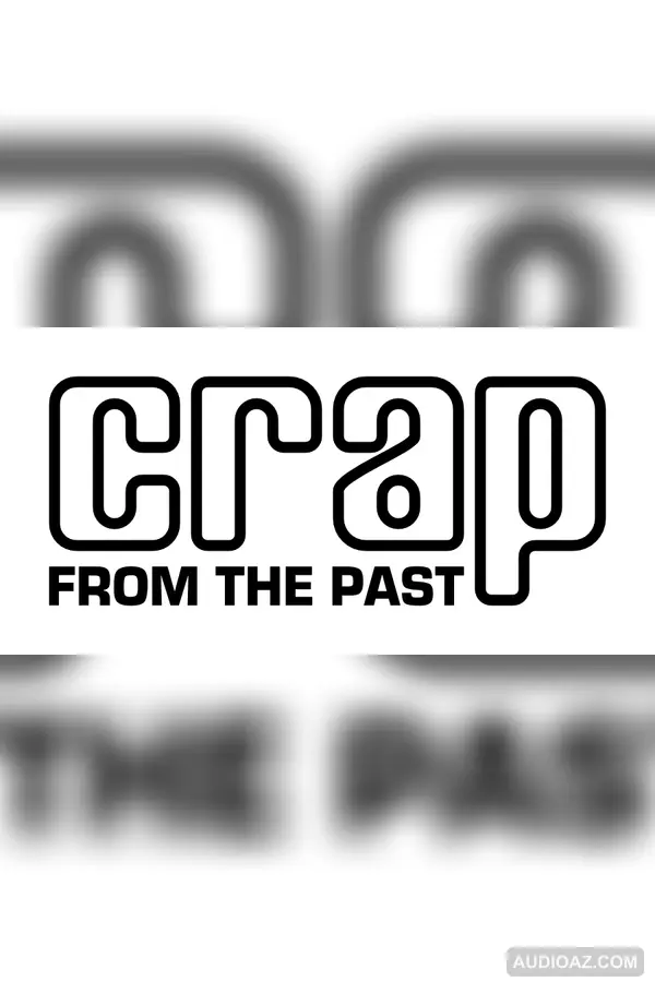 Crap From The Past - January 20, 2023: All songs from Sean Ross's 150 Most Lost Songs Of All Time