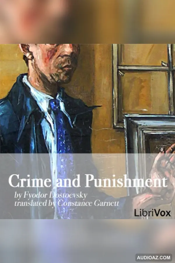 Crime and Punishment - Free Audiobook