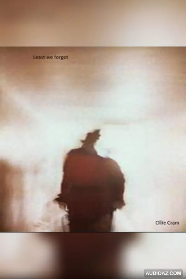 Ollie Cram - Least We Forget [foot165]