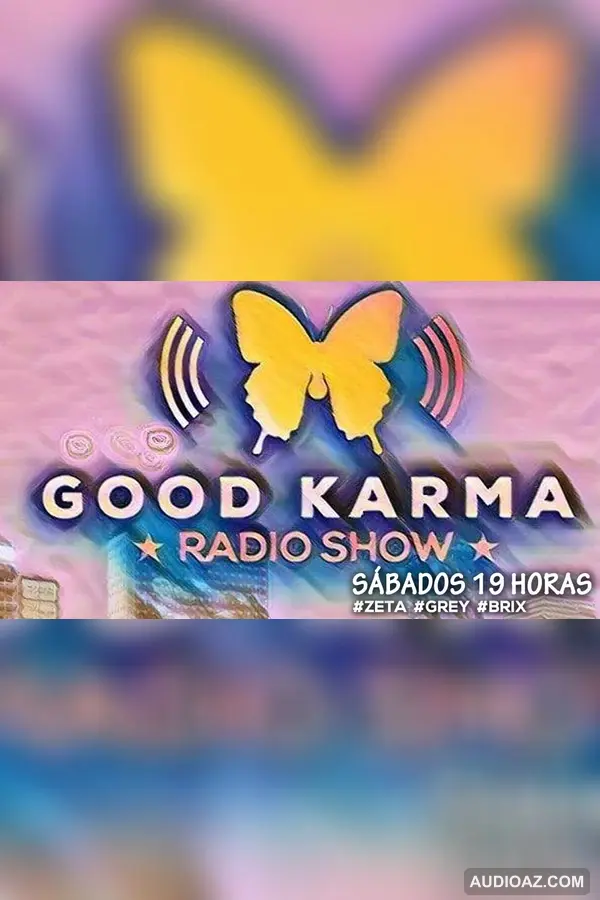 GOOD KARMA 21 AGOSTO