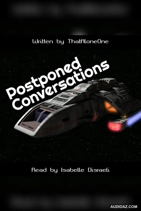 Postponed Conversations By That Alone One