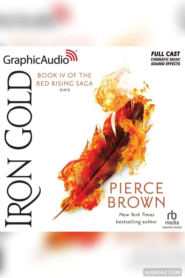 GraphicAudio Red Rising Saga 4: Iron Gold