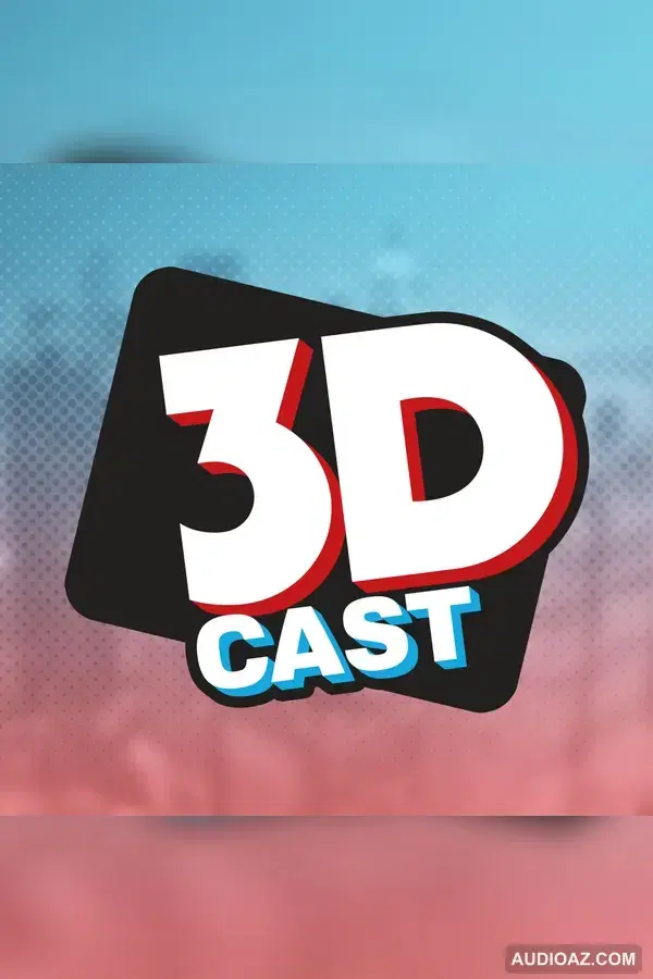 《3D CAST - Ep 8: A Little of Soundcloud. A Lot of Drunk Hex (w/ FrankJavCee and Leo Vader)》 - 免费有声读物