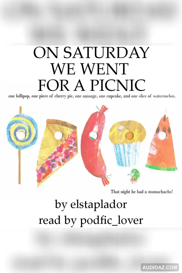On Saturday We Went For A Picnic [TVHC Podfic]