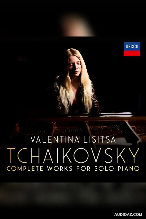 Valentina Lisitsa - Tchaikovsky - The Complete Solo Piano Works