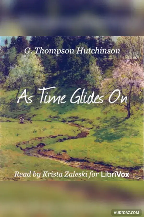 As Time Glides On