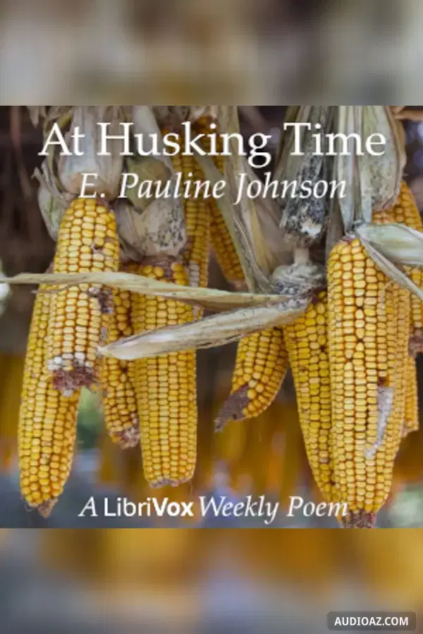 At Husking Time