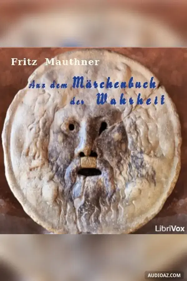 Aus dem Märchenbuch der Wahrheit