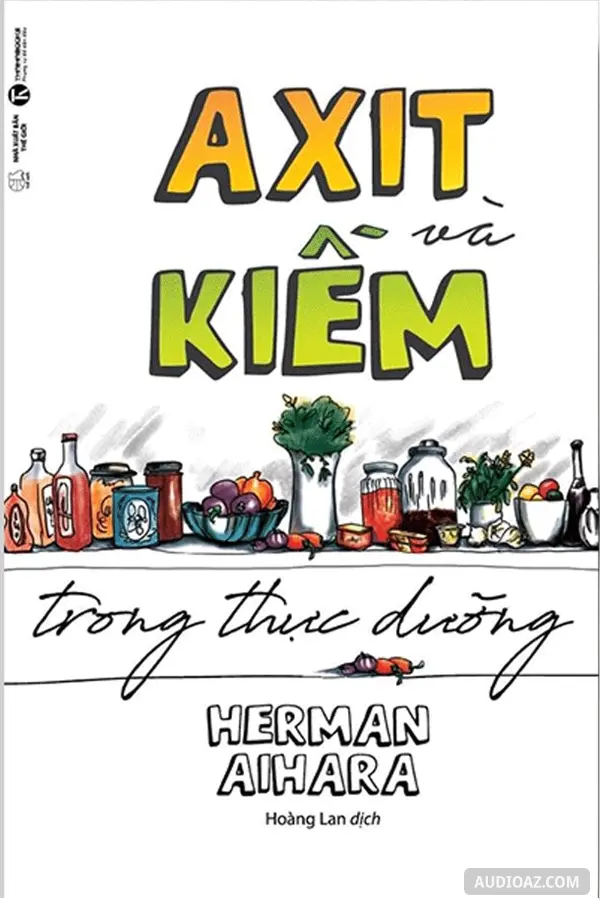 Axit Và Kiềm - Cẩm Nang Thực Dưỡng
