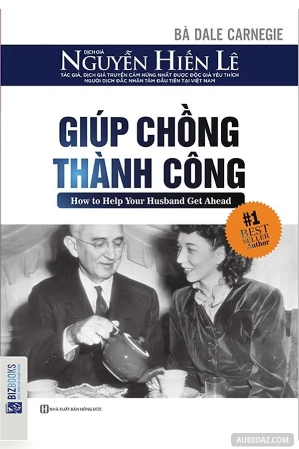 Bà Dale Carnegie Giúp Chồng Thành Công - Free Audiobook