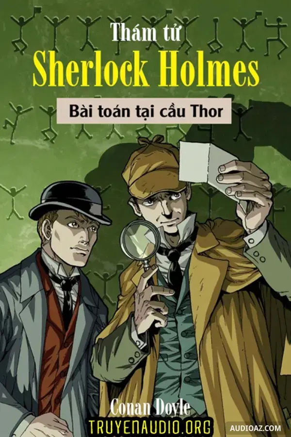 Bài Toán Cầu Thor - Truyện Trinh Thám