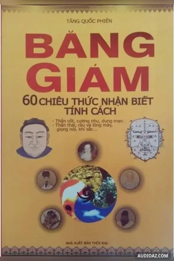 Băng Giám - 60 Chiêu thức nhận biết tính cách