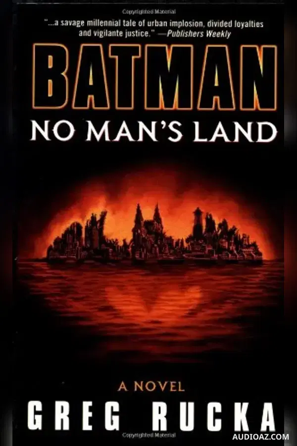 Batman: No Man’s Land