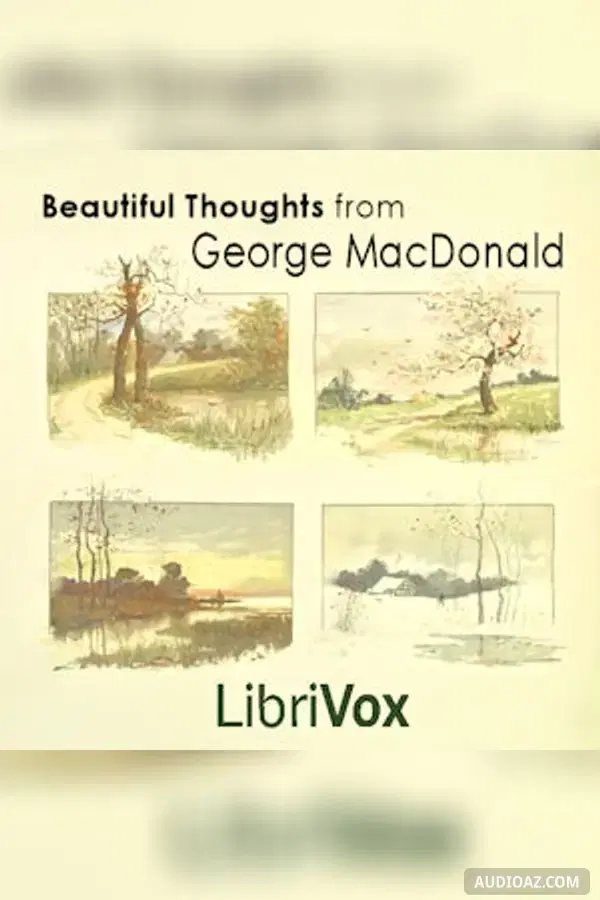 Beautiful Thoughts from George MacDonald