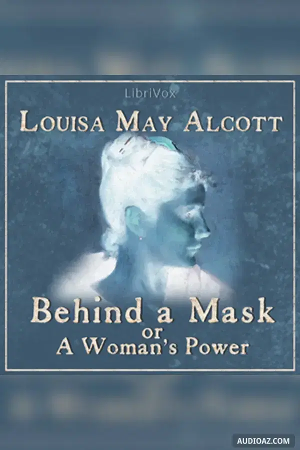 Behind a Mask, or a Woman's Power