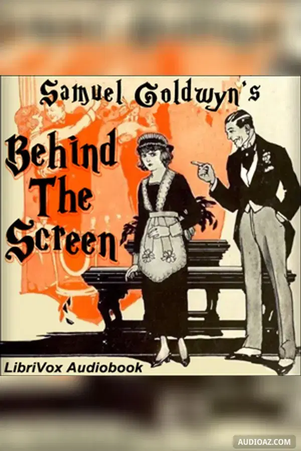 Behind the Screen