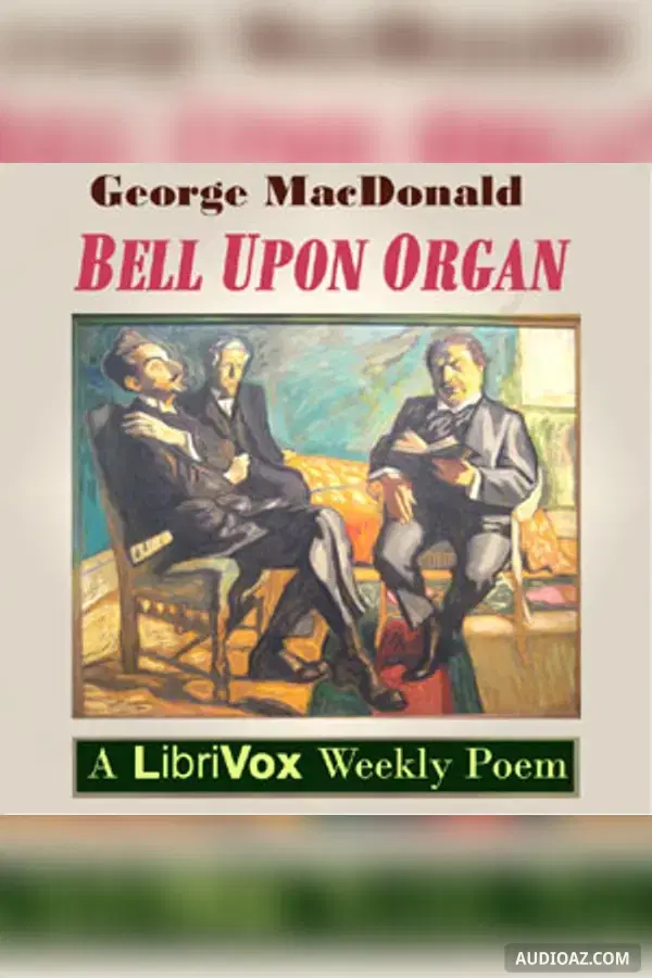 Bell Upon Organ - Free Audiobook