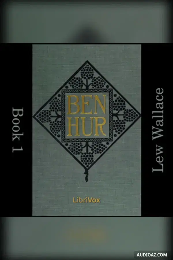 Ben-Hur: A Tale of the Christ Book 1