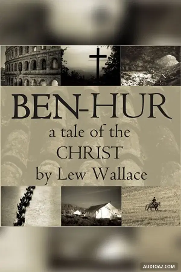Ben Hur (Dramatic Reading)