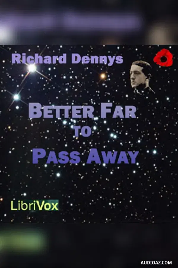 Better Far to Pass Away