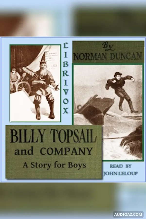 Billy Topsail and Company: A Story for Boys
