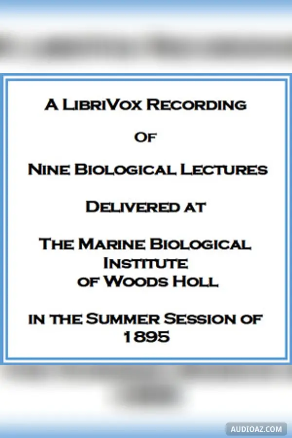 Nine Biological Lectures