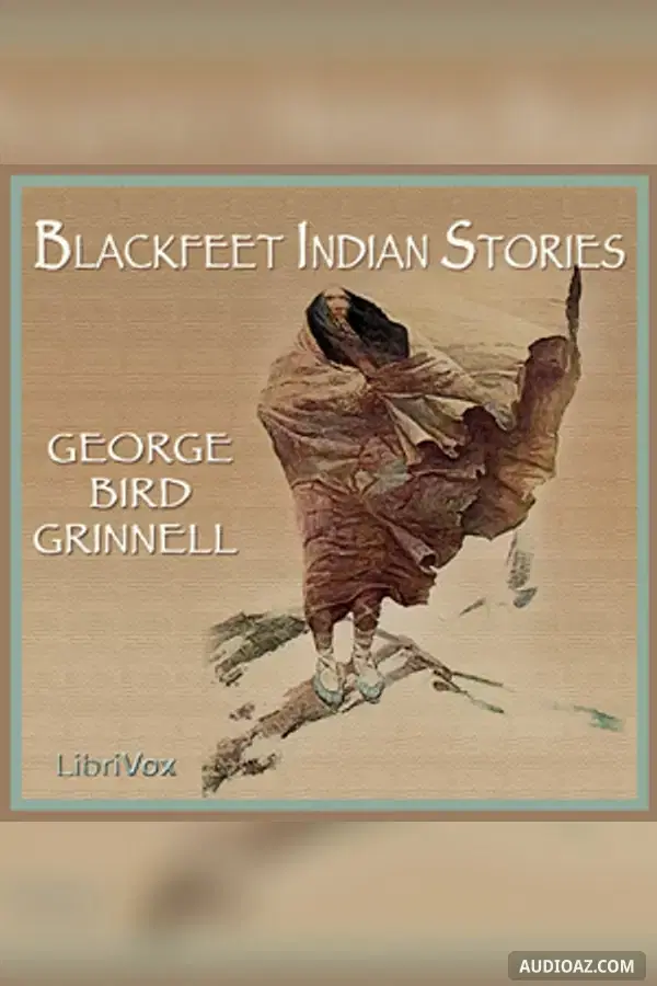 Blackfeet Indian Stories
