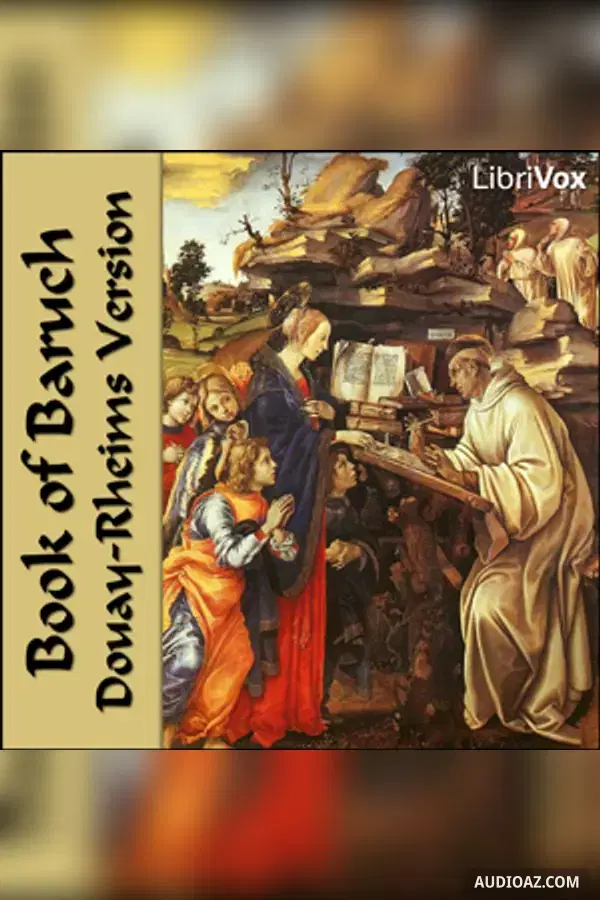 Bible (DRV) Apocrypha/Deuterocanon: Baruch