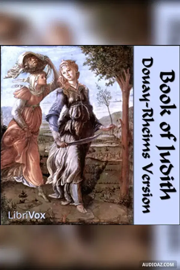 Bible (DRV) Apocrypha/Deuterocanon: Judith