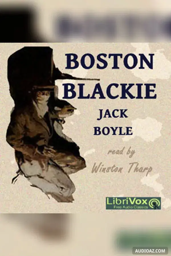 Boston Blackie - Free Audiobook