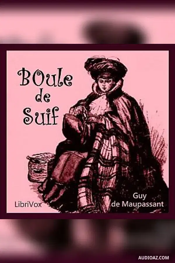 Ball of Fat (Boule de suif) Version 2
