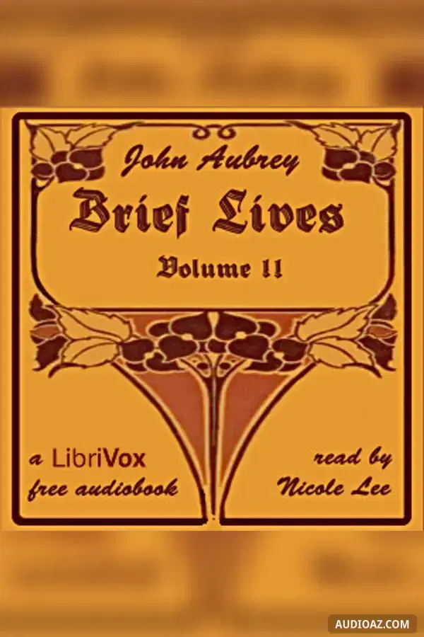 Brief Lives Volume II