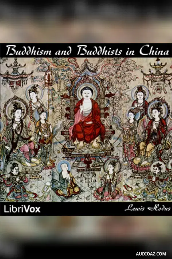 Buddhism and Buddhists in China