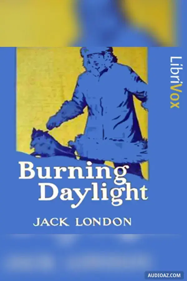 Burning Daylight