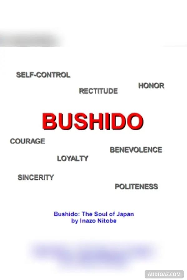 Bushido: The Soul of Japan