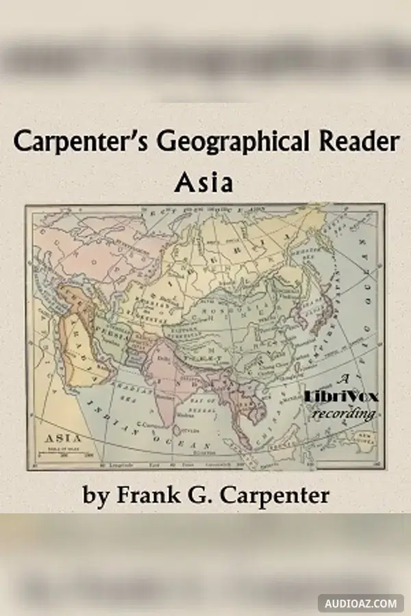 Carpenter's Geographical Reader: Asia
