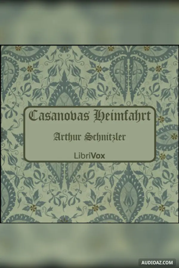 Casanovas Heimfahrt